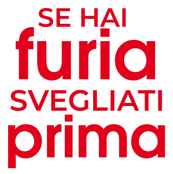 Adesivo Se hai Furia Svegliati Prima